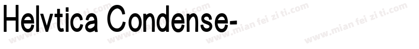 Helvtica Condense字体转换